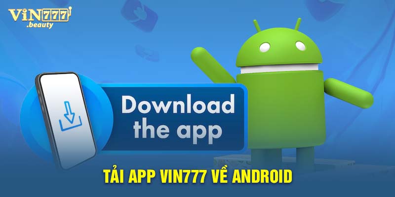 Tải app VIN777 về Android
